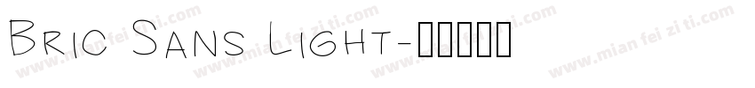 Bric Sans Light字体转换